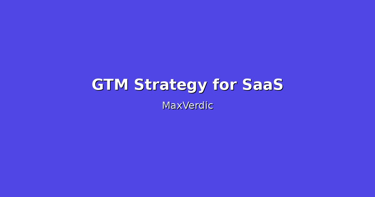 The 90-Day GTM Strategy That Helped 100+ SaaS Startups Launch Successfully