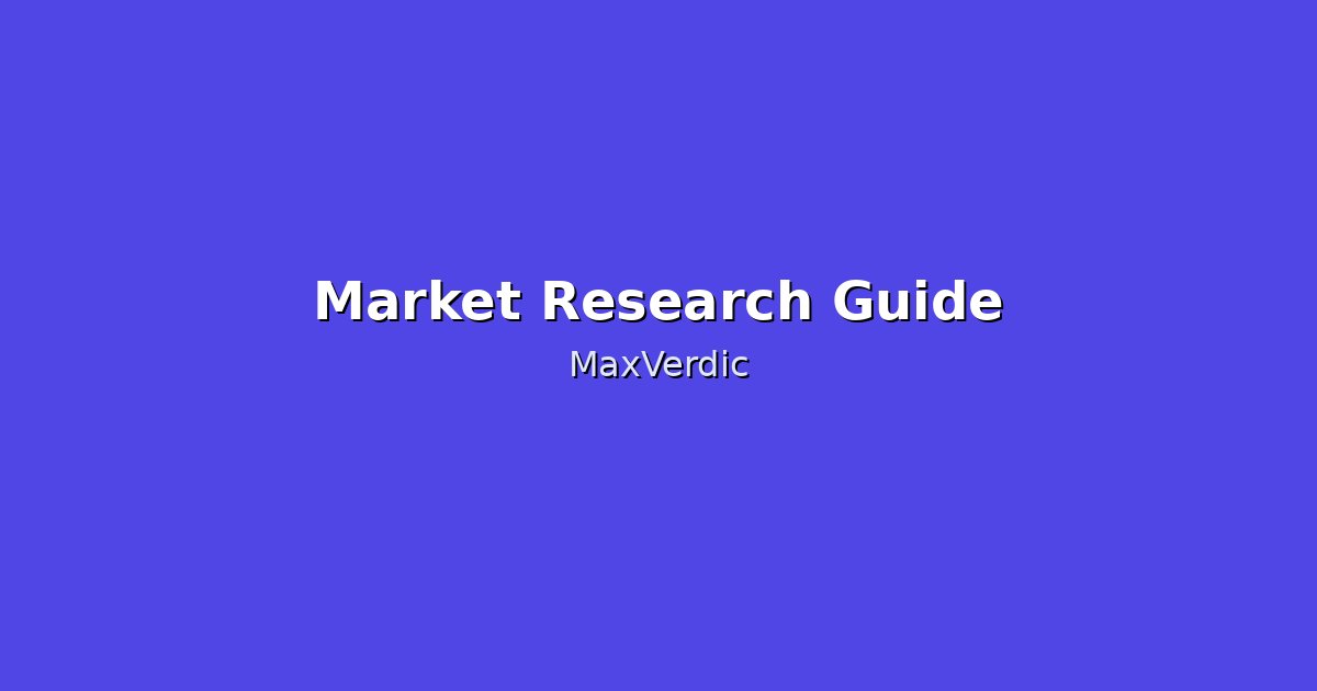Startup Market Research: The Complete Guide